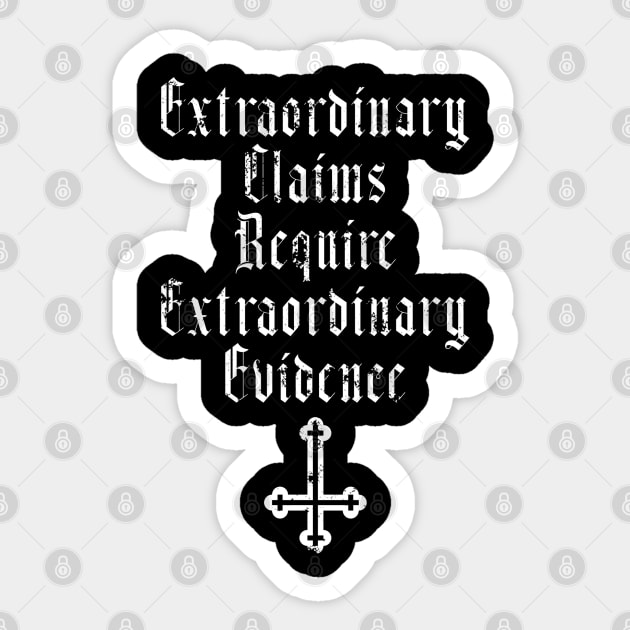 Extraordinary Claims Sticker by KultureShock